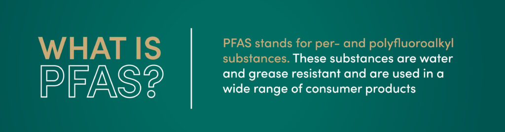 What is PFAS?