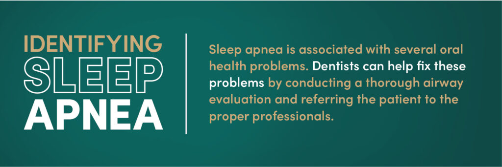 Sleep apnea and oral health