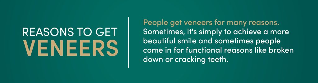 Reasons to get veneers